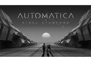 موزیک ویدئو Automatica از Nigel Stanford